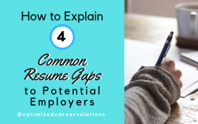 How to Explain 4 Common Resume Gaps to Potential Employers