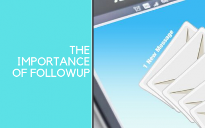 The Importance of Follow-Up