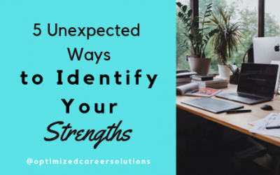 5 Unexpected Ways to Identify (and Improve) Your Strengths
