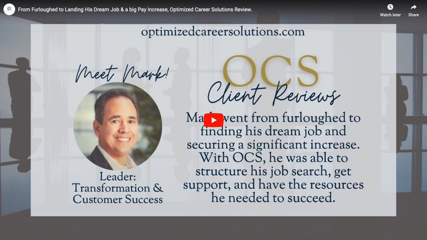 From Furloughed to Landing His Dream Job & a big Pay Increase, Optimized Career Solutions Review.